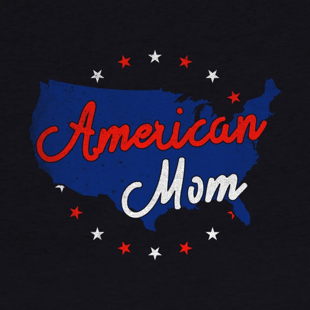 American Mom | 4th Of July For American Mom by POD Anytime